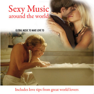 Sexy Music Around The World