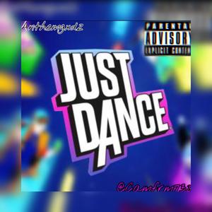 Just Dance (Looped)