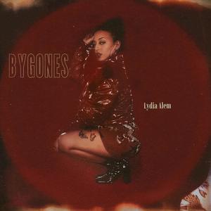 Bygones (Explicit)
