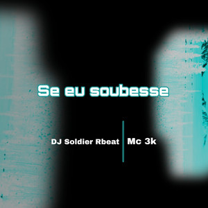 Se Eu Soubesse (Explicit)