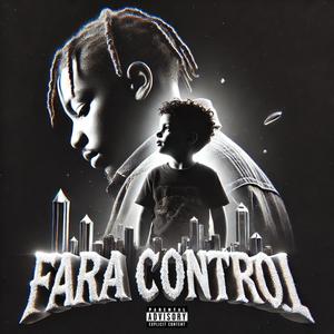 FARA CONTROL (Explicit)