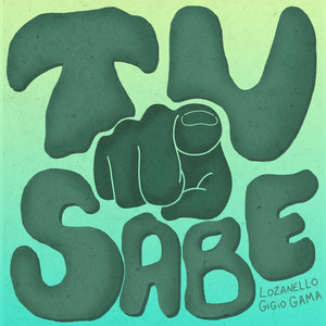 Tu Sabe