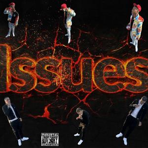Issues Pt. 2 (feat. FME Chedda) (Explicit)