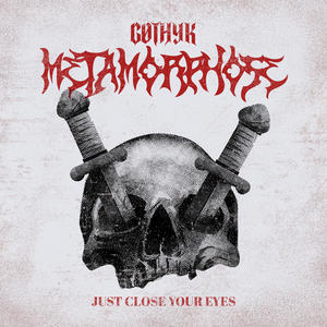 Metamorphose (Just Close Your Eyes) (Explicit)