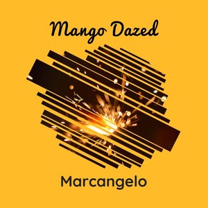 Mango Dazed (Explicit)