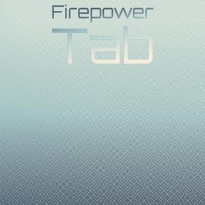 Firepower Tab