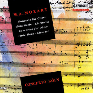 Mozart, W.A.: Oboe Concerto / Concerto for Flute and Harp / Clarinet Concerto (Concerto Koln)