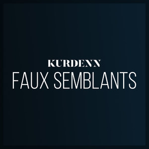 Faux Semblants