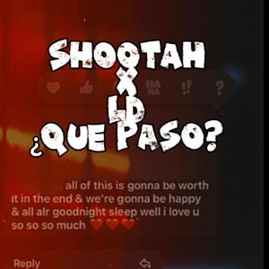 ¿Que paso? (feat. LD)