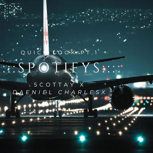 Quick look, Pt. 1 (feat. 5Cottay) (Explicit)