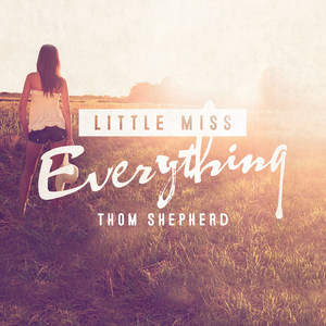 Little Miss Everything