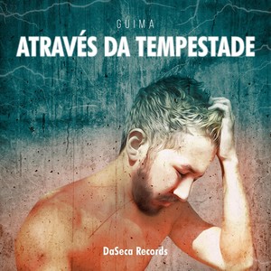 Através da Tempestade (Explicit)