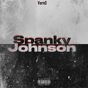 Spanky johnson (Explicit)