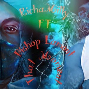 That Moment (Explicit)