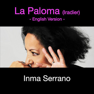 La Paloma (English Version)