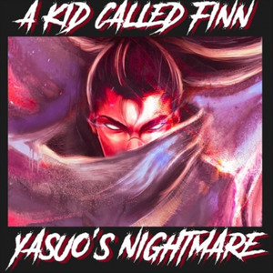 YASUO'S NIGHTMARE