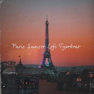 Paris Sunset Lofi Typebeat