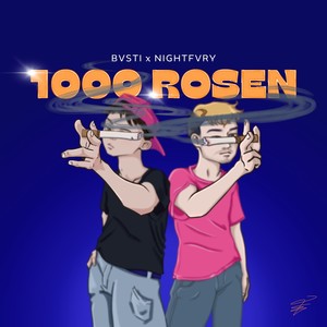 1000 Rosen (Explicit)