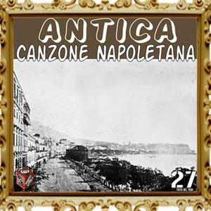 Antica canzone napoletana, Vol. 27