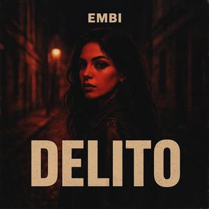 DELITO (Explicit)