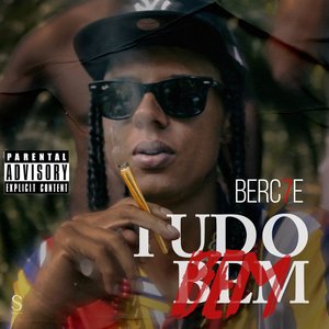 Tudo Bem (Explicit)