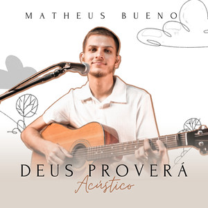 Deus Proverá (Acústico)