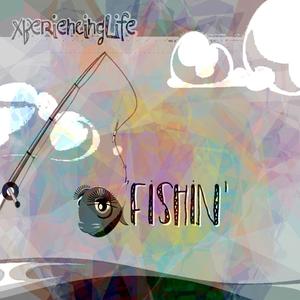 Fishin' (Explicit)