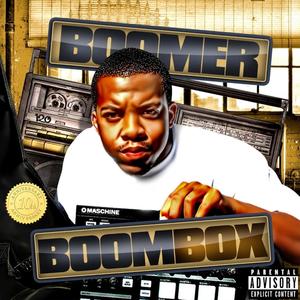 Boombox (10th Anniversary Remastered) [Explicit]
