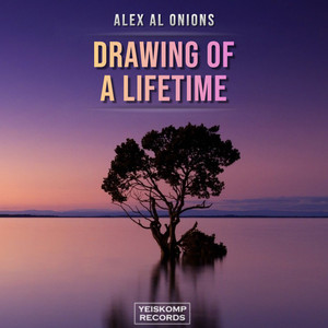 Drawing Of A LIfetime (Original Mix)