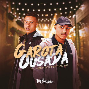 Garota Ousada (Explicit)