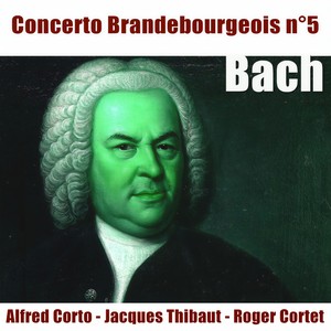 Concerto brandebourgeois No. 5 in D Major, BWV 1050 - III. Allegro