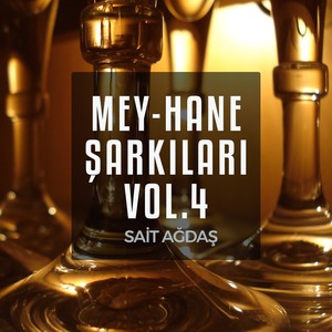 Mey-Hane Şarkıları, Vol. 4