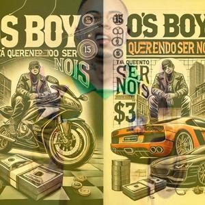 Os Boy ta Querendo ser Nós