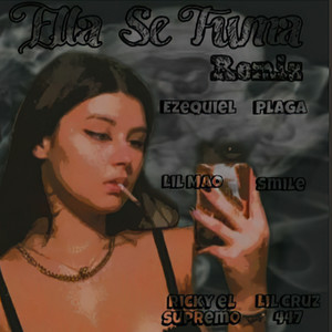 Ella Se Fuma (Remix)