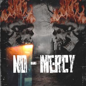 No Mercy (Explicit)