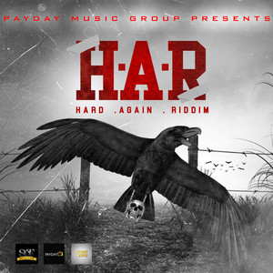 Hard Again Riddim (Explicit)