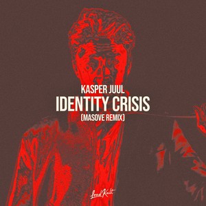 Identity Crisis (Masove Remix)