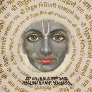 Sri Vitthala Giridhari Parabrahmane Namaha (Ivailo Blagoev Remix)