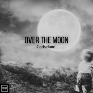 Over the Moon