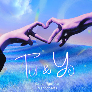 Tú y Yo