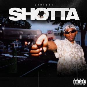 SHOTTA (Explicit)