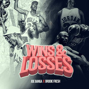 Wins and Losses (Explicit)