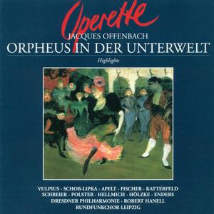 Orphee aux enfers (Orpheus in the Underworld) (Sung in German) : Um die Alkmene zu verfuhren