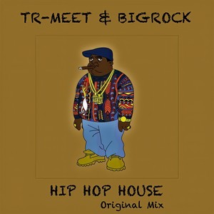 Hip Hop House (Original Mix)