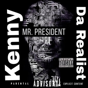 Mr. President (Explicit)