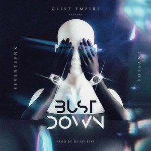 BustDown (Explicit)