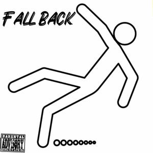 Fall Back (feat. Prezzley P) [Explicit]