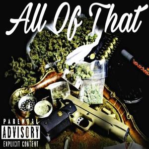 All of That (Explicit)