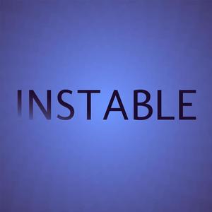 Instable