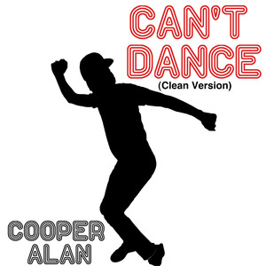 Can't Dance (Clean)